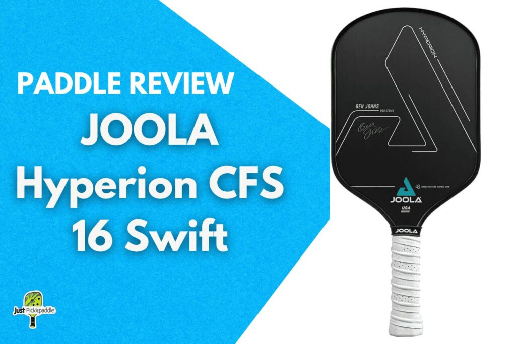 JOOLA Ben Johns Hyperion CFS 16 Swift Paddle Review