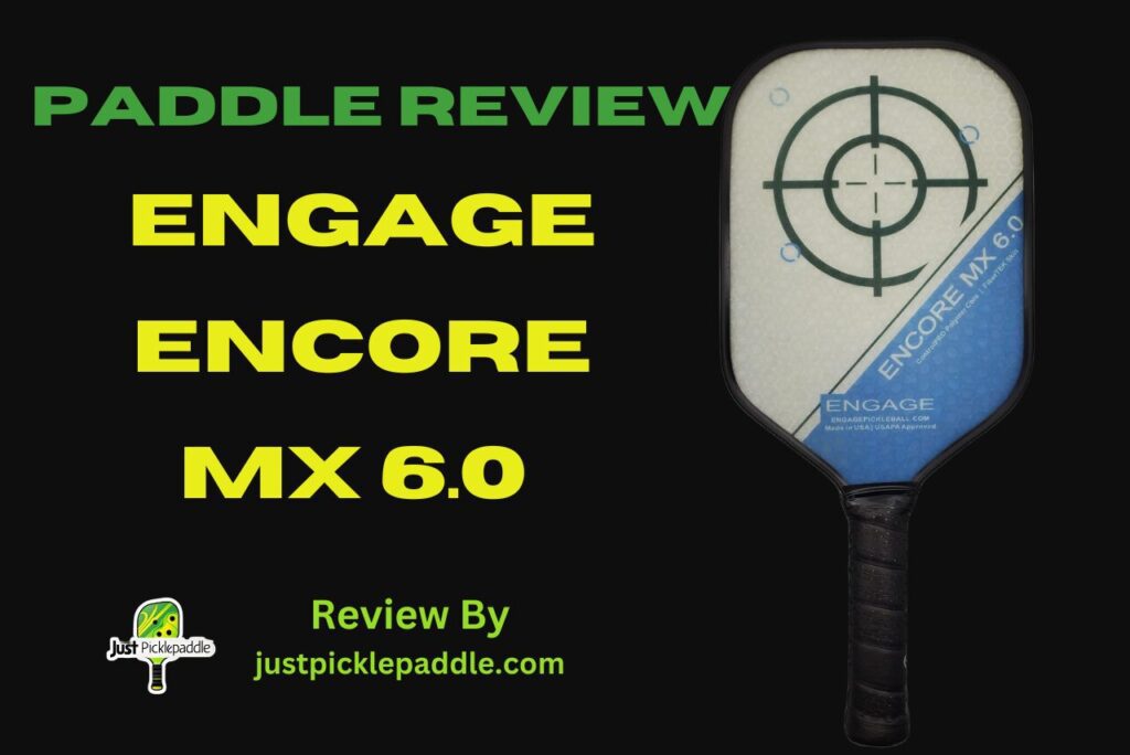 Engage Encore MX 6.0