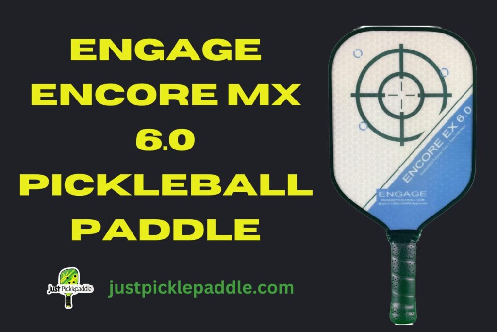 Engage Encore MX 6.0 Pickleball Paddle