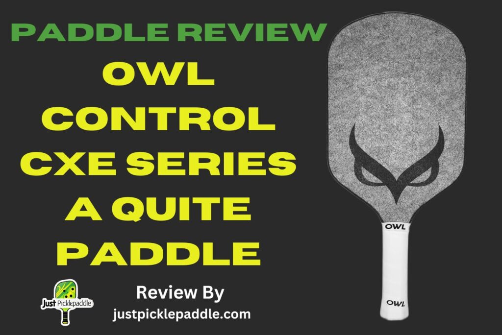 Owl Control CXE Pickleball Paddle