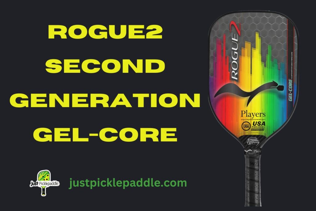 Rogue2 Second Generation Gel-Core Pickleball Paddle