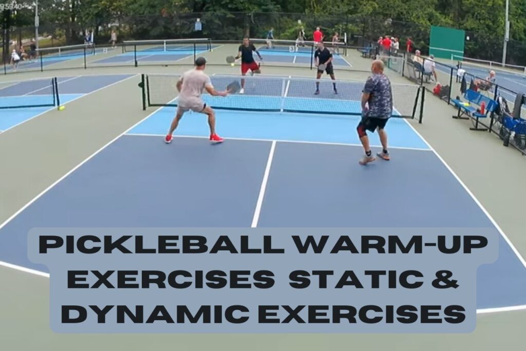 Pickleball Warm Up Exercises