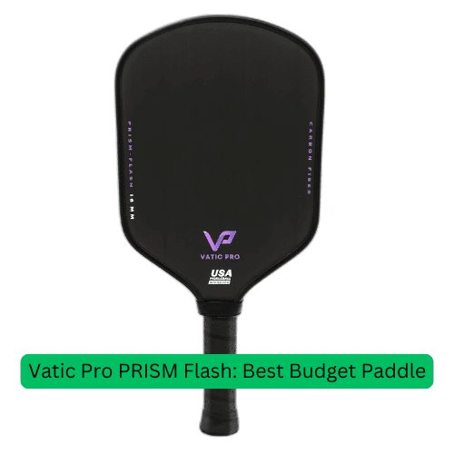 Vatic Pro PRISM Flash: Best Budget Paddle