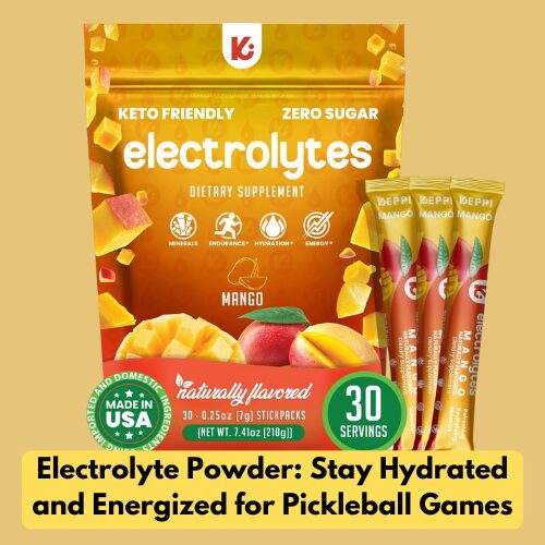 Electrolyte Powder Stay Hydrated and Energized for Pickleball Games Electrolyte Powder: Stay Hydrated and Energized for Pickleball Games