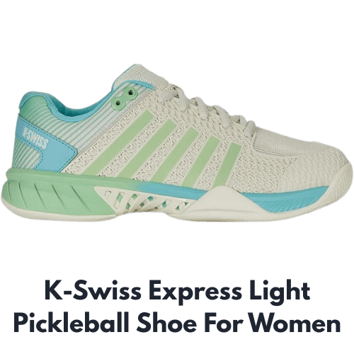 K-Swiss Express Light Pickleball Shoe For Women K-Swiss Express Light Pickleball Shoe Review